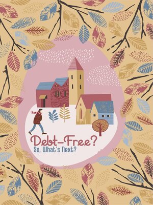 cover image of Debt-Free?